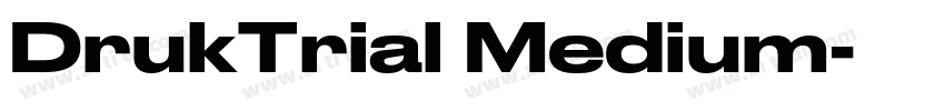 DrukTrial Medium字体转换 DrukTrial Medium字体转换